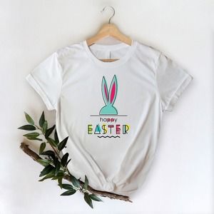 Happy Easter Shirt, Easter Shirt, Cute Easter Shirt, Easter Bunny Shirt
